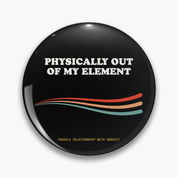 Item preview, Physically Out Of My Element Funny Climbing Gravity Retro designed and sold by SlothcoreVibes.