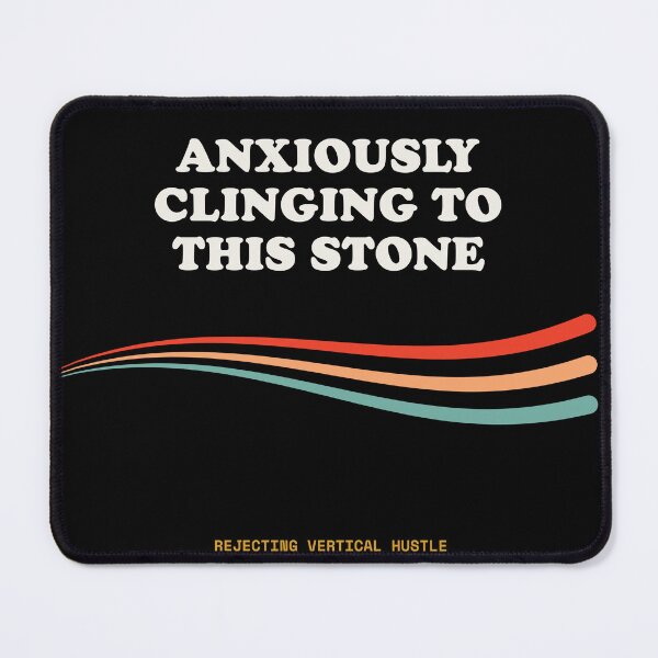 Item preview, Anxiously Clinging To This Stone Ironic Rock Climbing Retro designed and sold by SlothcoreVibes.