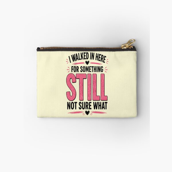 Item preview, I Walked In Here For Something Still Not Sure What Funny Mom Gift designed and sold by ChiefMomCo.