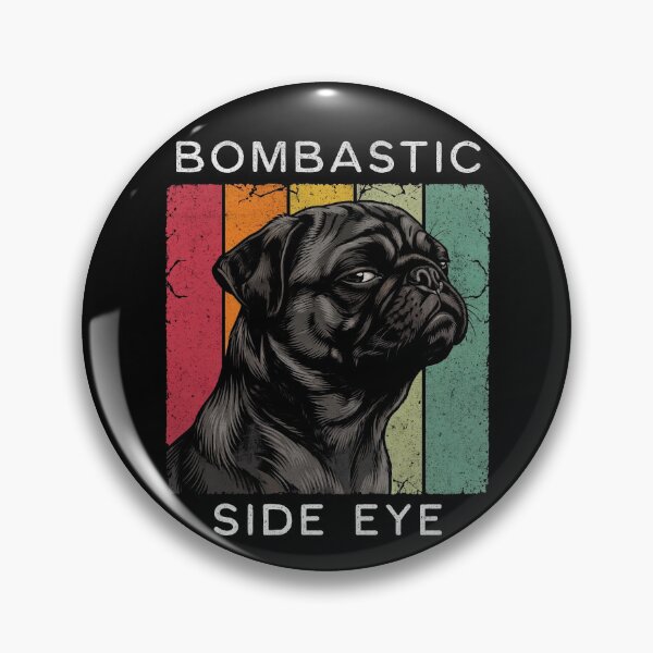 Item preview, Bombastic Side Eye Dog Meme Funny Pug designed and sold by d247.