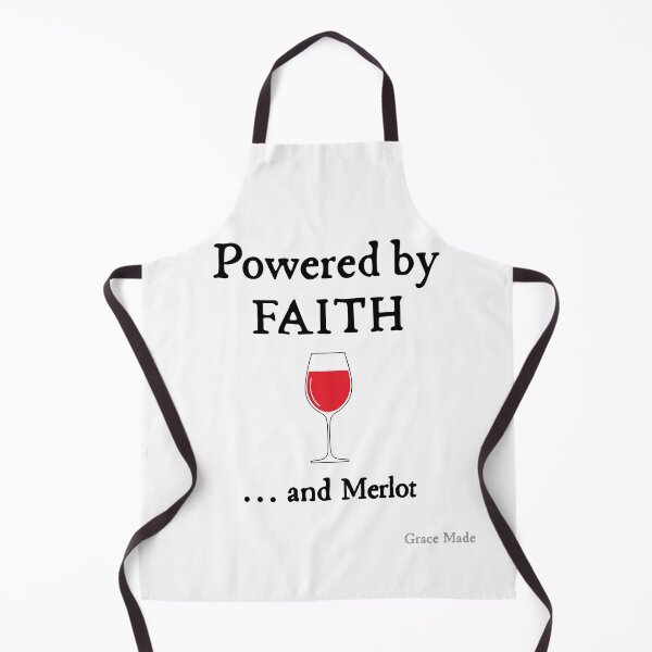 Item preview, Powered by Faith... and Merlot designed and sold by GraceMadeArt.
