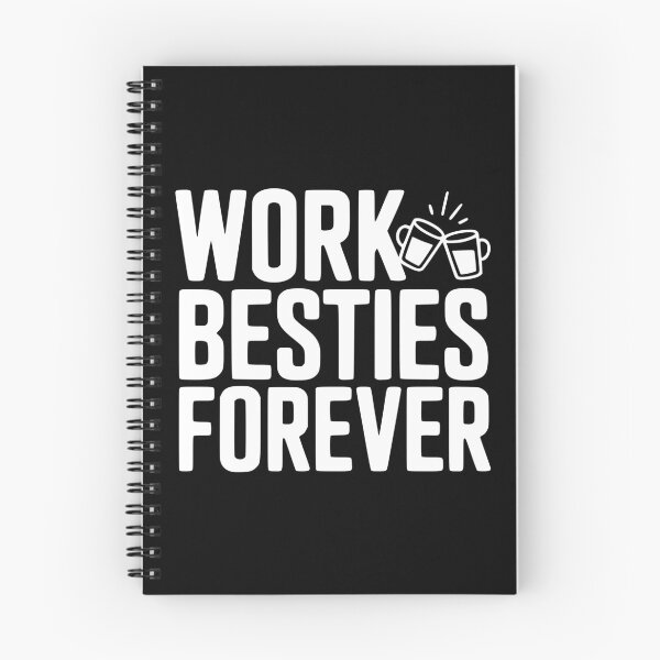 Item preview, Work Besties Forever designed and sold by Frank Ring.