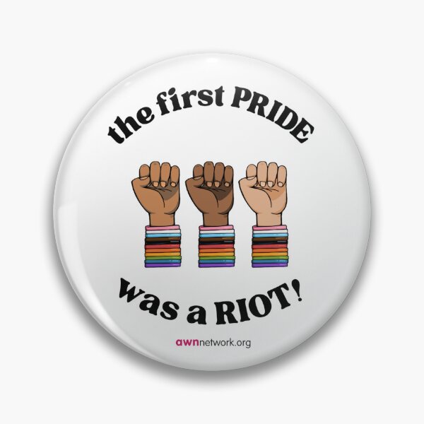 Item preview, First Pride Was a Riot! designed and sold by ShopAWN.