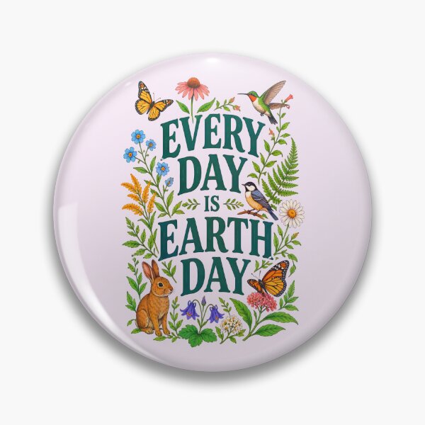 Item preview, EVERYDAY IS EARTH DAY DESIGN 6 designed and sold by DigitalandPhoto.