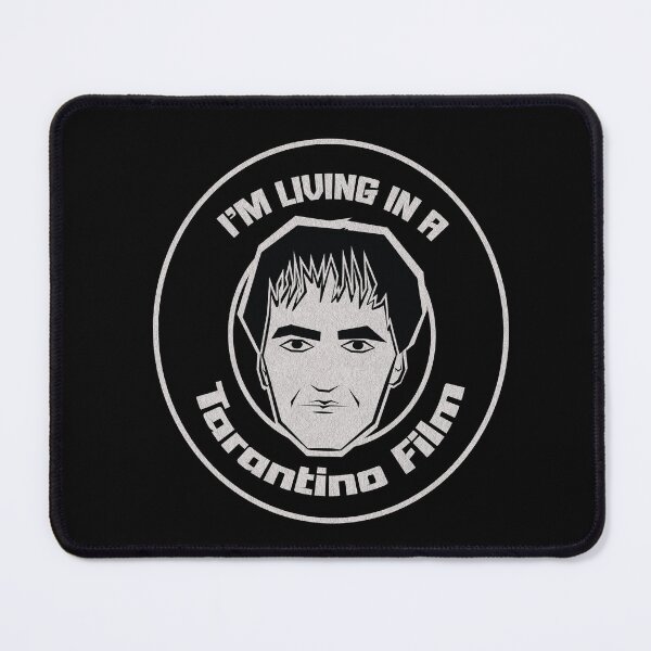 Item preview, I'm living in a Tarantino Film designed and sold by beboplab.
