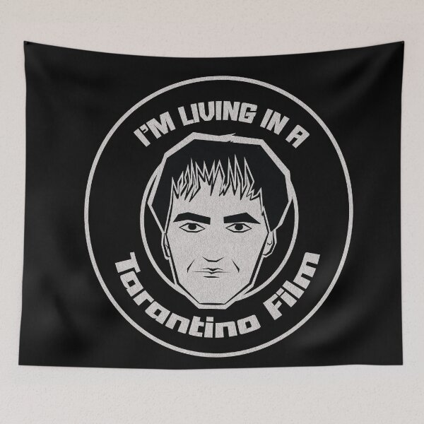 Item preview, I'm living in a Tarantino Film designed and sold by beboplab.