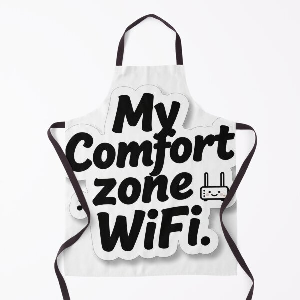 Item preview, My Comfort Zone Has WiFi designed and sold by tim tal.