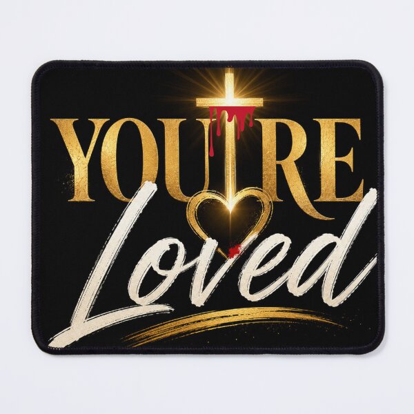 Item preview, You’re Loved — John 3:16 designed and sold by AFlair4It.