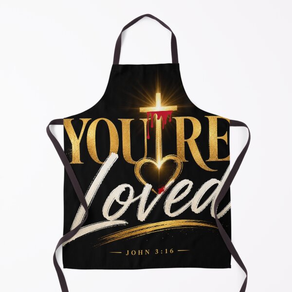 Item preview, You’re Loved — John 3:16 designed and sold by AFlair4It.