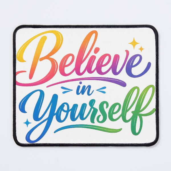 Item preview, Believe in Yourself – Colorful Motivational Typography Design designed and sold by Kriss0602.