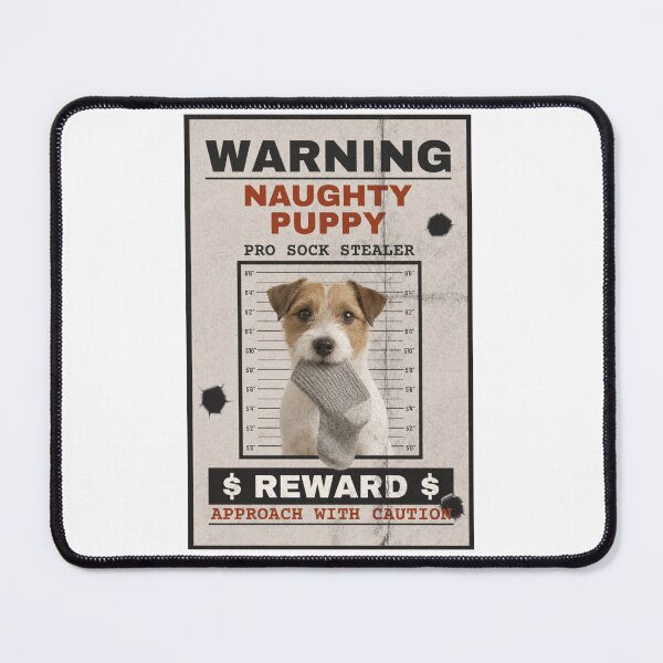 Item preview, Warning: Naughty Puppy – Pro Sock Stealer designed and sold by JC UNIQUE T SHIRT.