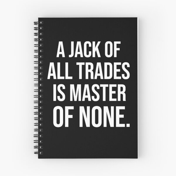 Item preview, A jack of all trades is master of none American English proverbs designed and sold by Pikkalo.