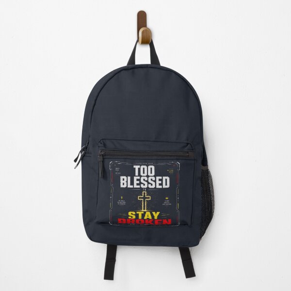 Item preview, Too Blessed To Stay Broken Christian Streetwear Design designed and sold by LowBatteryStudio ⭐.