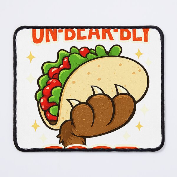 Item preview, Un-Bear-Bly Good Taco designed and sold by gahteeriffico.