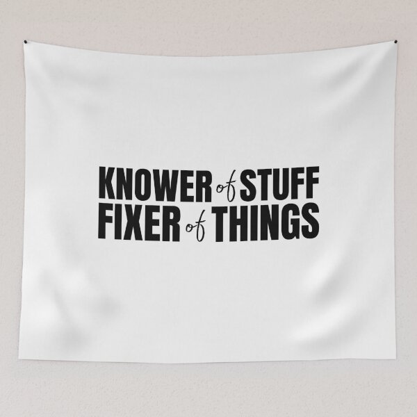Item preview, Knower Of Stuff Fixer Of Things designed and sold by Dondonmart.