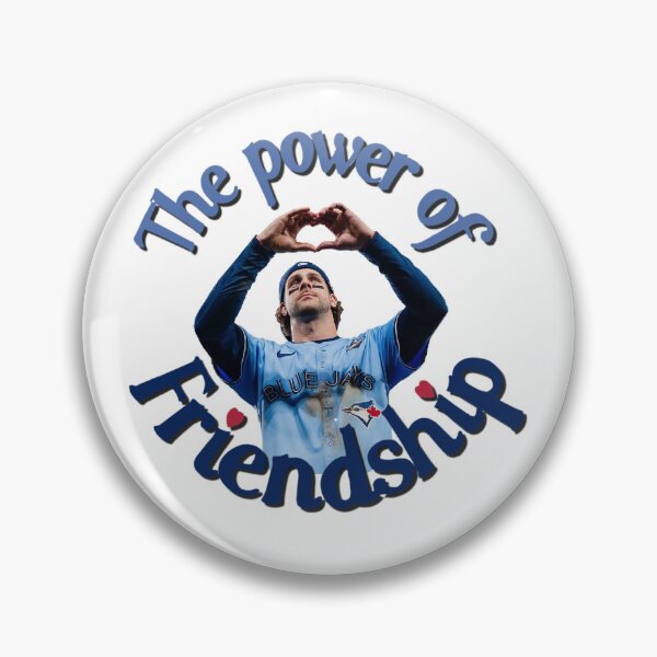 Item preview, Toronto Blue Jays - The Power of Friendship designed and sold by Cla Loves Pie.