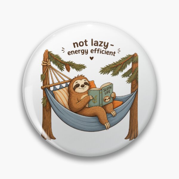 Item preview, Sloth - not lazy, energy efficient designed and sold by AwakeningThread.