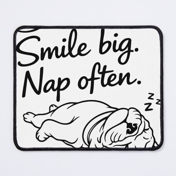 Item preview, Smile Big. Nap Often designed and sold by rich4Design.