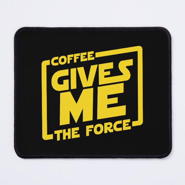 Item preview, Coffee Gives Me The Force designed and sold by Tobe Fonseca®.