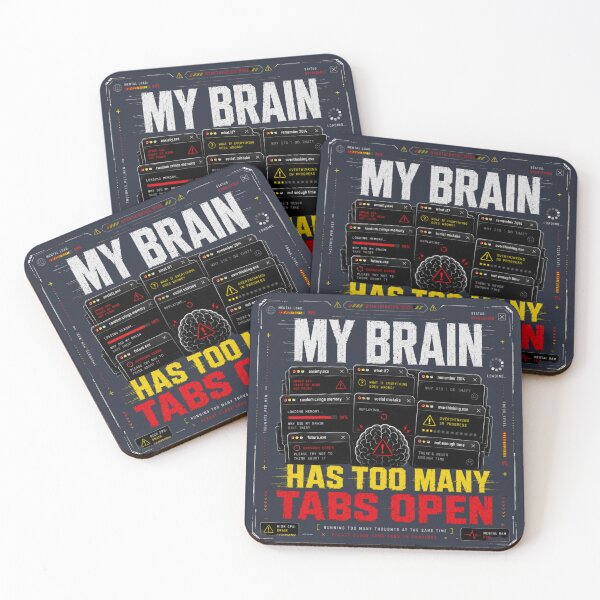 Item preview, My Brain Has Too Many Tabs Open Funny Overthinking Design designed and sold by LowBatteryStudio ⭐.