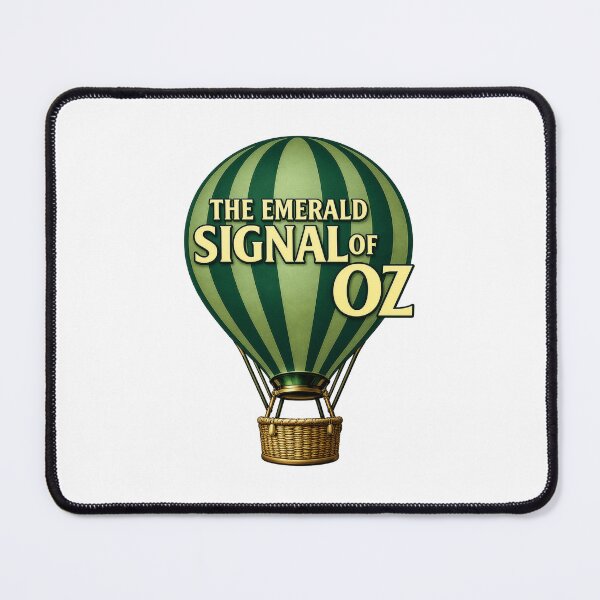 Item preview, The Emerald Signal of Oz designed and sold by charliedelong.