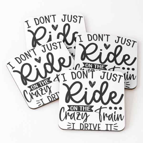 Item preview, I Don't Just Ride on the Crazy Train - I Drive it   | Funny Sarcastic Humour designed and sold by Intrepid Media.