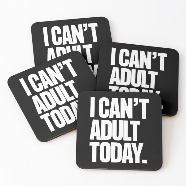 Item preview, I Can't Adult Today designed and sold by OriginWave.