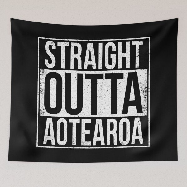 Item preview, STRAIGHT OUTTA AOTEAROA designed and sold by Bruiserstang.