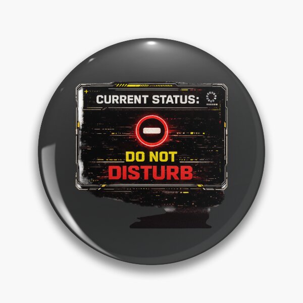 Item preview, Current Status Do Not Disturb Funny Introvert Design designed and sold by LowBatteryStudio ⭐.