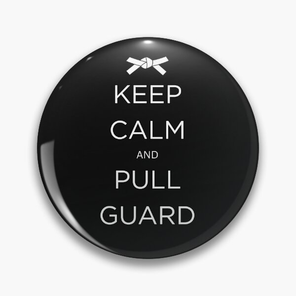 Item preview, Funny BJJ Keep Calm and Pull Guard designed and sold by ADFDesigns.