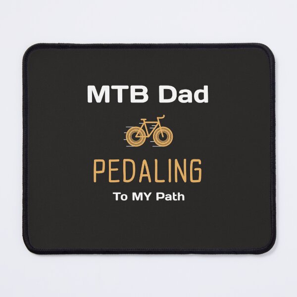 Item preview, MTB Dad, Pedaling To My Path - MTB Dad designed and sold by GreyTee.