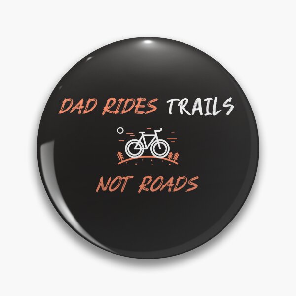 Item preview, Dad Rides Trails, Not Roads - MTB Dad designed and sold by GreyTee.