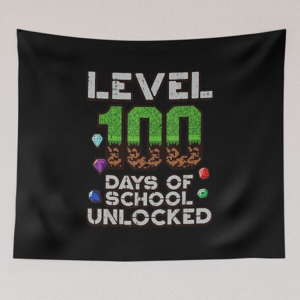 Item preview, Level 100 Days of School Unlocked Pixel Gaming Celebration designed and sold by FGTV2021.
