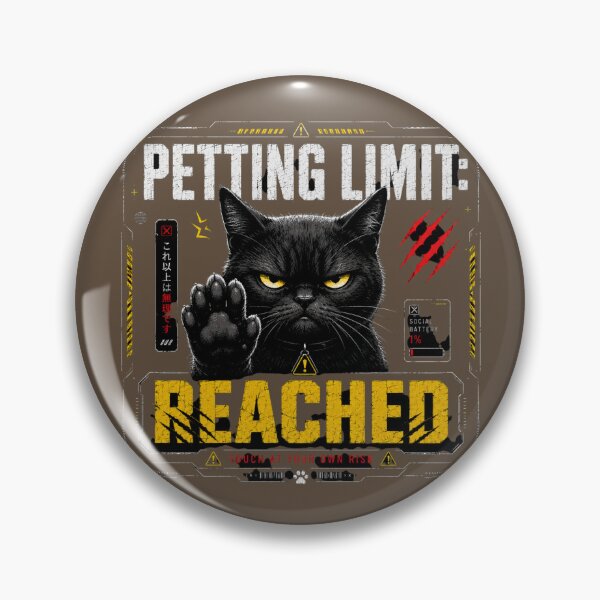 Item preview, Petting Limit Reached Funny Cat Introvert Design designed and sold by LowBatteryStudio ⭐.