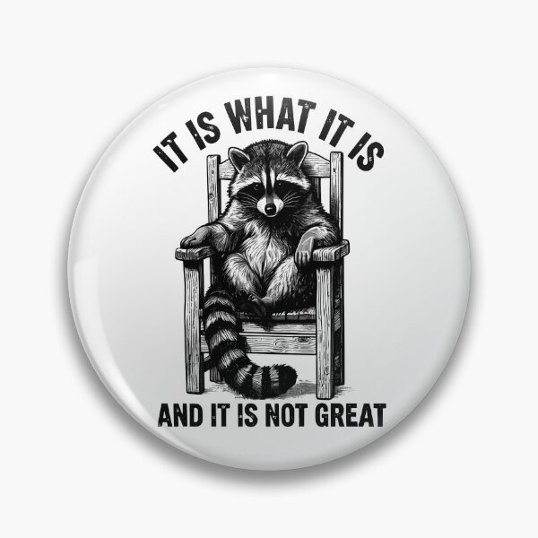 Item preview, It Is What It Is And It Is Not Great designed and sold by Muslims_place.