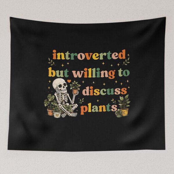 Item preview, Introverted But Willing To Discuss Plants Skeleton designed and sold by D-F-R-K.