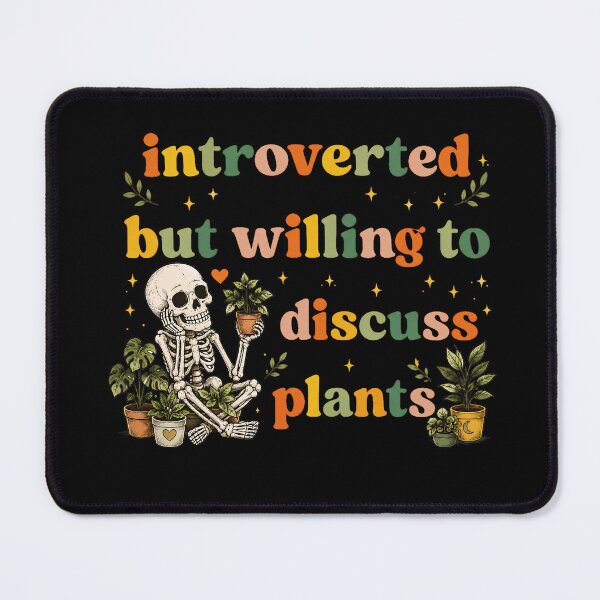 Item preview, Introverted But Willing To Discuss Plants Skeleton designed and sold by D-F-R-K.