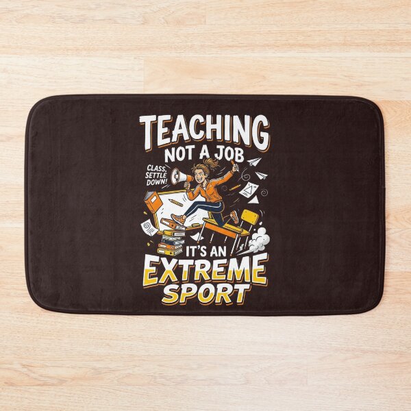 Item preview, Teaching Not a Job It's an Extreme Sport Funny Teacher Gift designed and sold by 519xdesign.