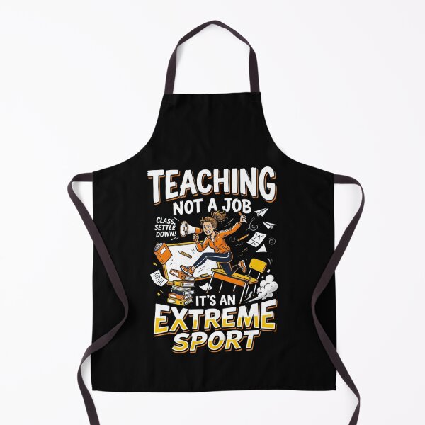 Item preview, Teaching Not a Job It's an Extreme Sport Funny Teacher Gift designed and sold by 519xdesign.