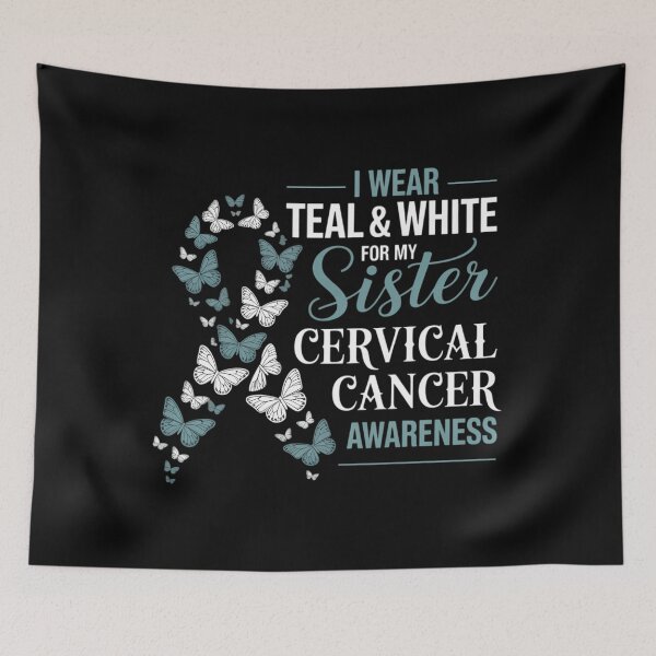 Item preview, CERVICAL CANCER I Wear Teal White For My Sister designed and sold by TrinaEspinoza.