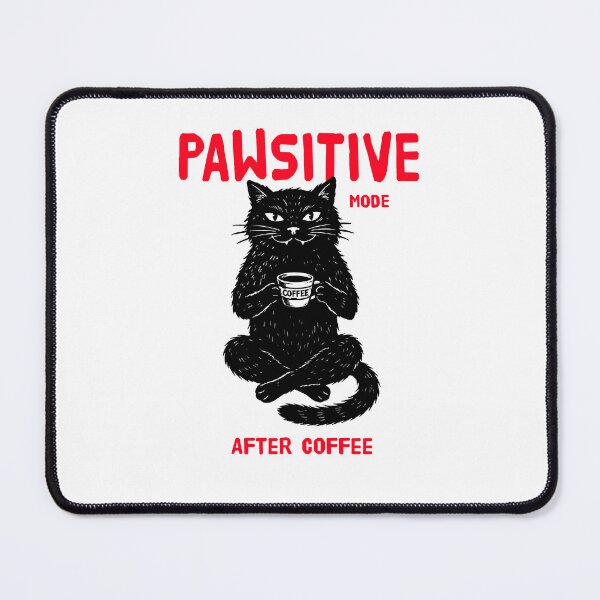 Item preview, Pawsitive Mode After Coffee - Funny Cat Design designed and sold by artetotal.