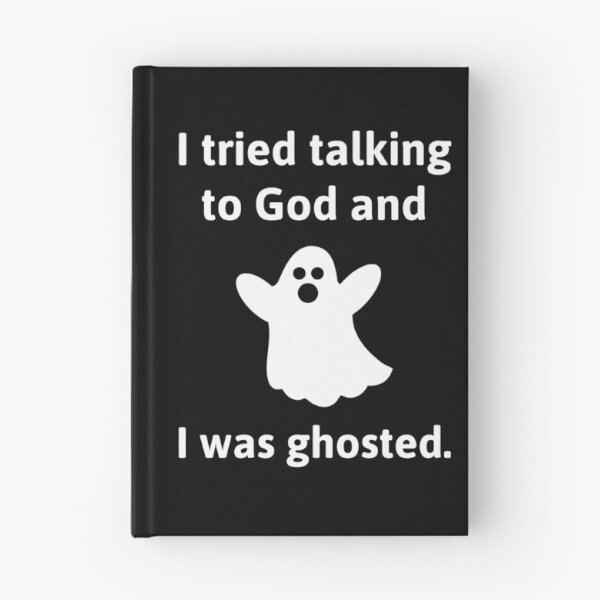 Item preview, Ghosted by God atheist humor design.  designed and sold by Rachel the Artist .