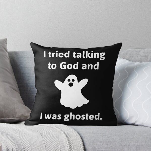 Item preview, Ghosted by God atheist humor design.  designed and sold by Rachel the Artist .