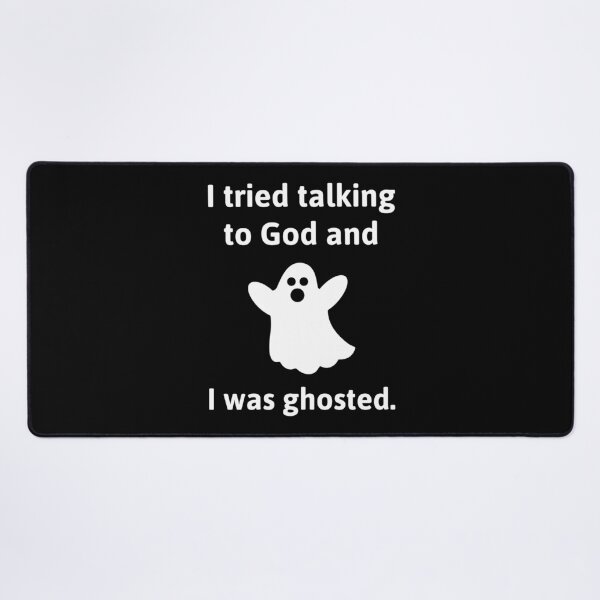 Item preview, Ghosted by God atheist humor design.  designed and sold by Rachel the Artist .