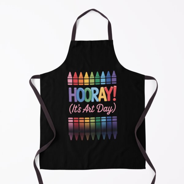 Item preview, Back to School Hooray It's Art Day Art Teacher Art Artist designed and sold by TrinaEspinoza.
