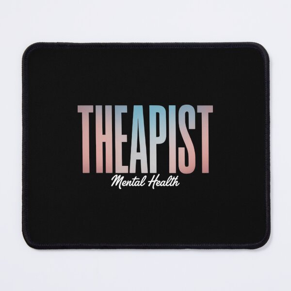 Item preview, Mental Health Therapist Mental Health Psychologist designed and sold by TrinaEspinoza.