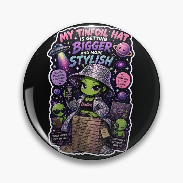 Item preview, My Tinfoil Hat is Getting More Stylish Sarcastic Conspiracy Sticker designed and sold by DorkMatterCo.