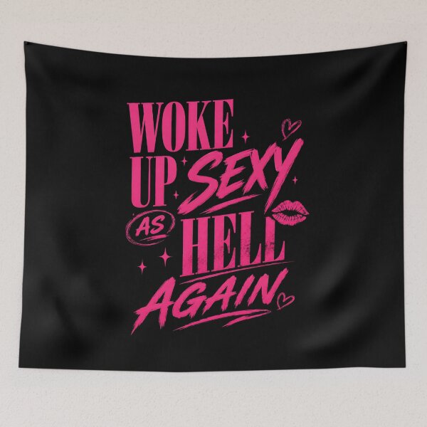 Item preview, I Woke Up Sexy As Hell Again designed and sold by zoes-ink.