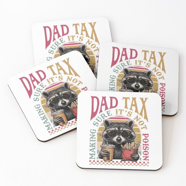 Item preview, Dad Tax Making Sure Its Not Poison Retro Raccoon Funny Gift designed and sold by HBDStudio.