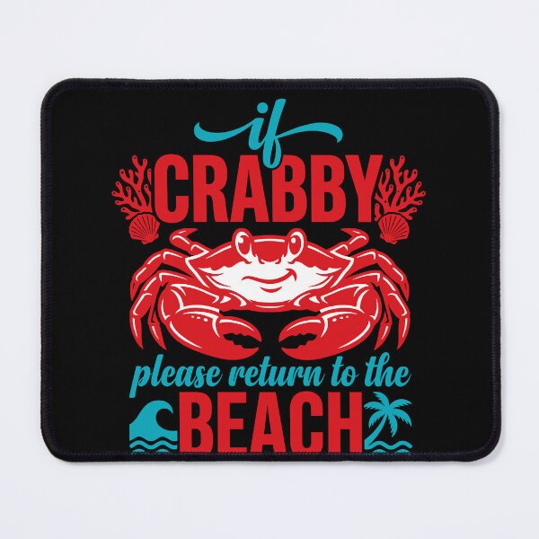 Item preview, Funny Crabby Beach Quote Summer Vacation Gift designed and sold by KroghDs.